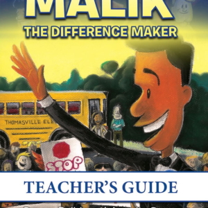 MALIK THE DIFFERENCE MAKER TEACHERS GUIDE